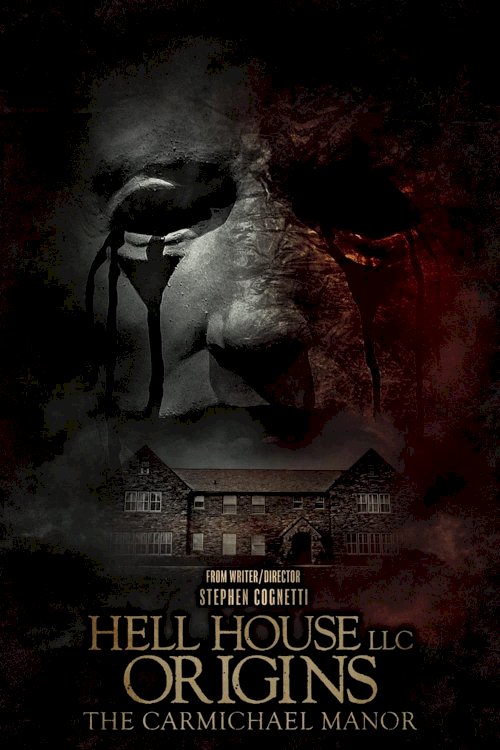 Hell House LLC Origins: The Carmichael Manor Hell House LLC Origins: The Carmichael Manor
