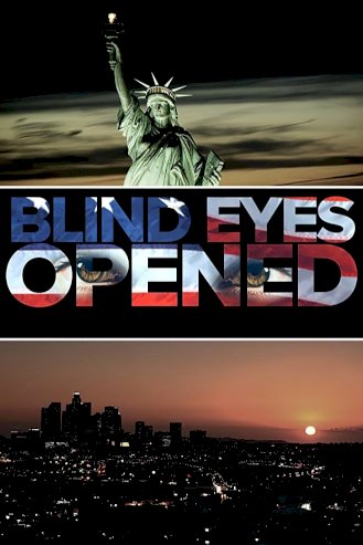 Blind Eyes Opened Blind Eyes Opened