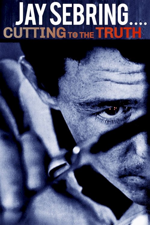 Jay Sebring… Cutting to the Truth Jay Sebring… Cutting to the Truth