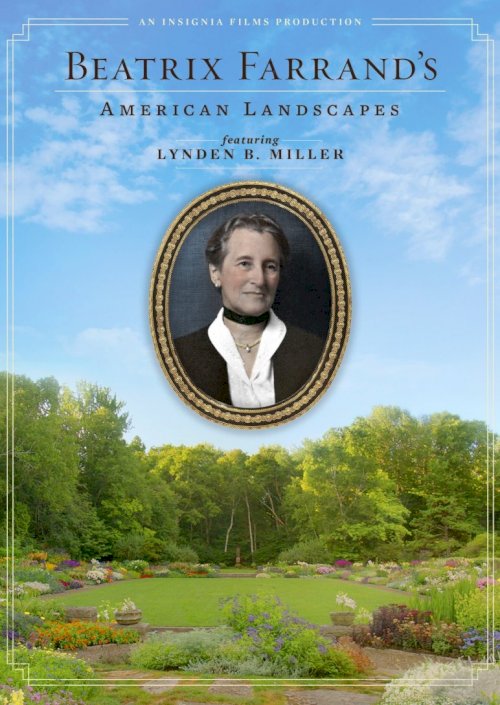 Beatrix Farrand's American Landscapes Beatrix Farrand's American Landscapes