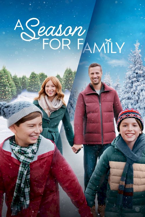 A Season for Family A Season for Family