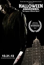 Halloween Awakening: The Legacy of Michael Myers Halloween Awakening: The Legacy of Michael Myers