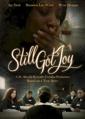 Still Got Joy Still Got Joy