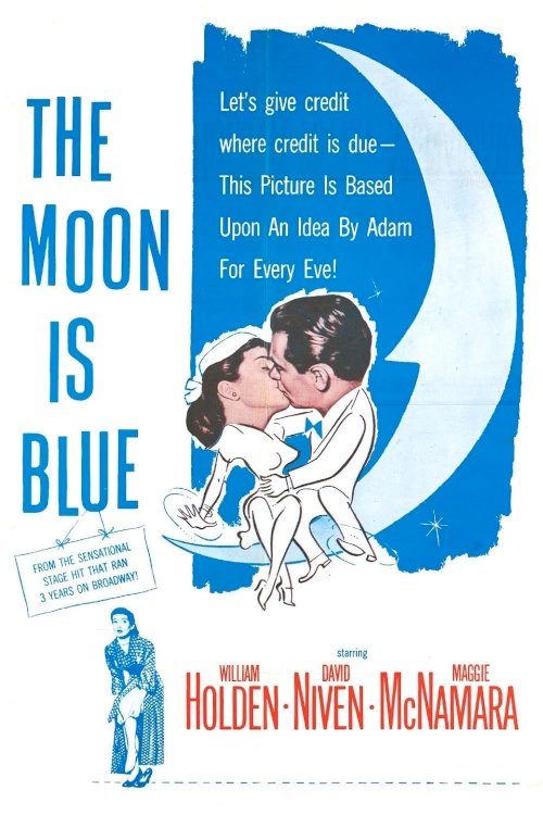 The Moon Is Blue The Moon Is Blue