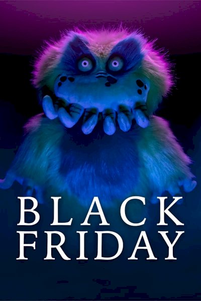 Black Friday Black Friday