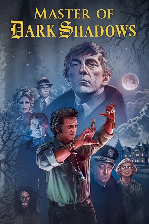 Master of Dark Shadows Master of Dark Shadows