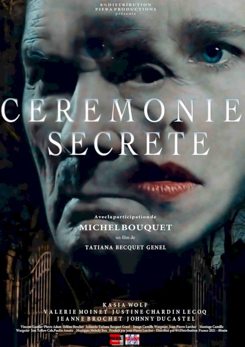 Cérémonie secrète Cérémonie secrète