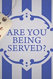 The Story of 'Are You Being Served?' The Story of 'Are You Being Served?'