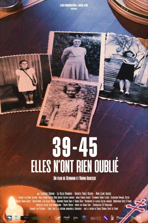 39-45, elles n'ont rien oublié 39-45, elles n'ont rien oublié