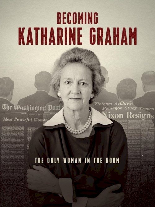 Becoming Katharine Graham Becoming Katharine Graham