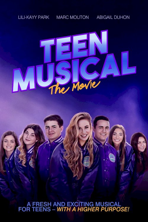 Teen Musical: The Movie Teen Musical: The Movie