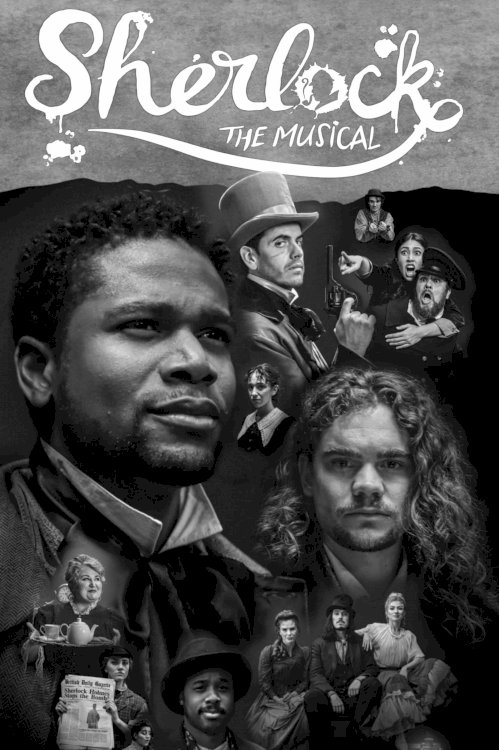 Sherlock: The Musical Sherlock: The Musical