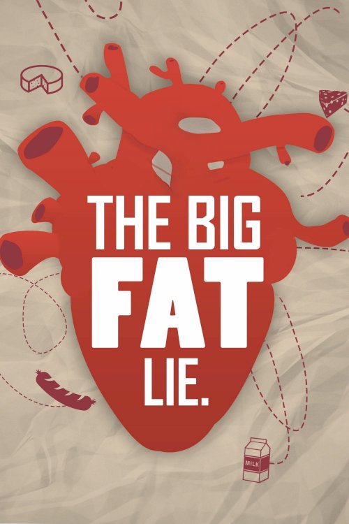 The Big Fat Lie The Big Fat Lie
