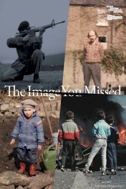 The Image You Missed The Image You Missed