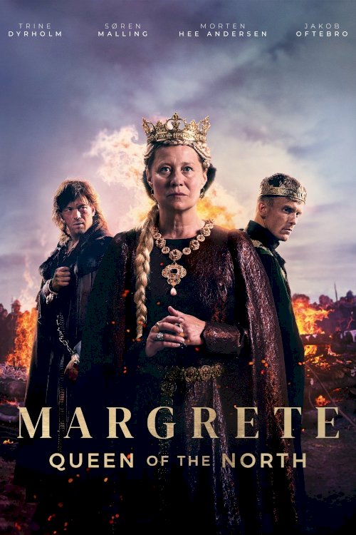 Margrete: Queen of the North Margrete: Queen of the North