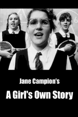 A Girl's Own Story A Girl's Own Story