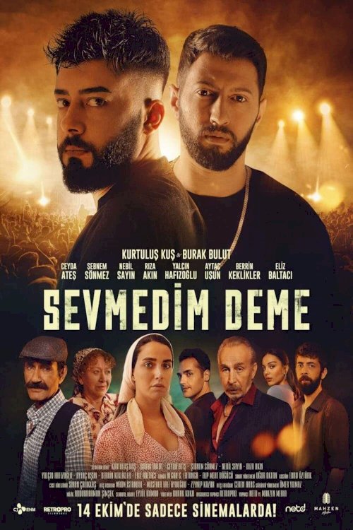 Sevmedim Deme Sevmedim Deme