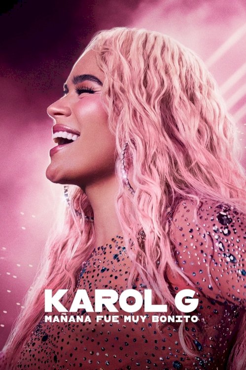 Karol G: Tomorrow Was Beautiful Karol G: Tomorrow Was Beautiful