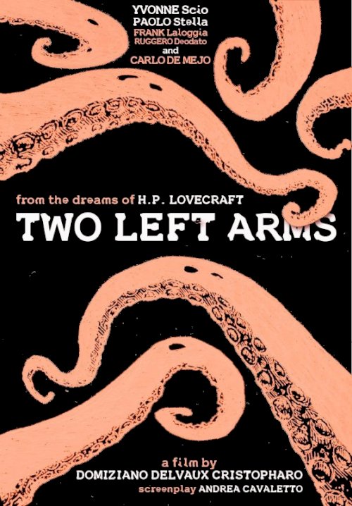 H.P. Lovecraft: Two Left Arms H.P. Lovecraft: Two Left Arms