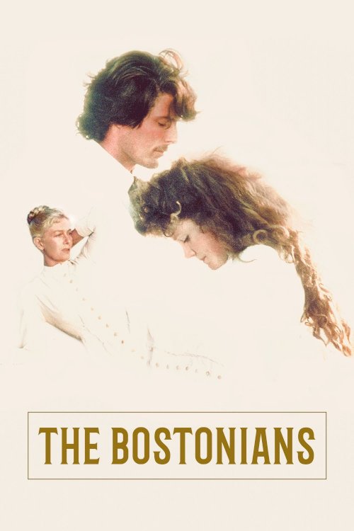 The Bostonians The Bostonians