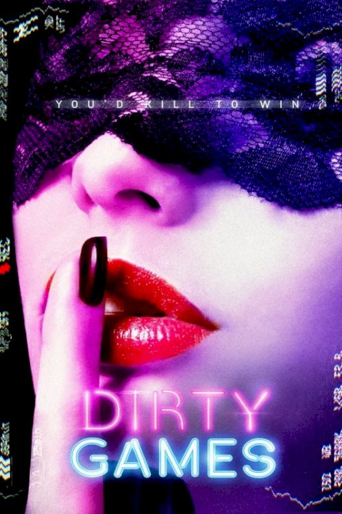 Dirty Games Dirty Games