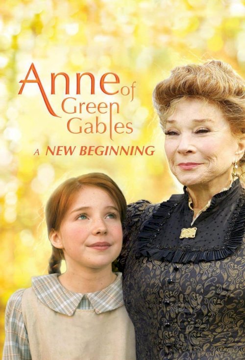 Anne of Green Gables: A New Beginning Anne of Green Gables: A New Beginning