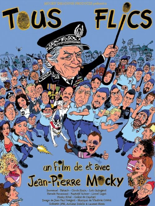 Tous flics ! Tous flics !