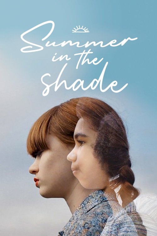 Summer in the Shade Summer in the Shade