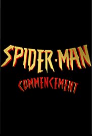 Spider-Man: Commencement Spider-Man: Commencement