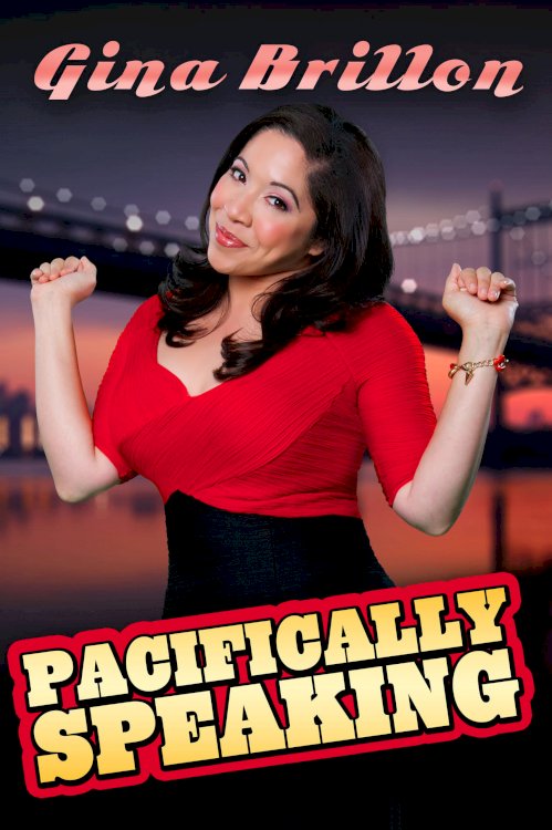 Gina Brillon: Pacifically Speaking Gina Brillon: Pacifically Speaking