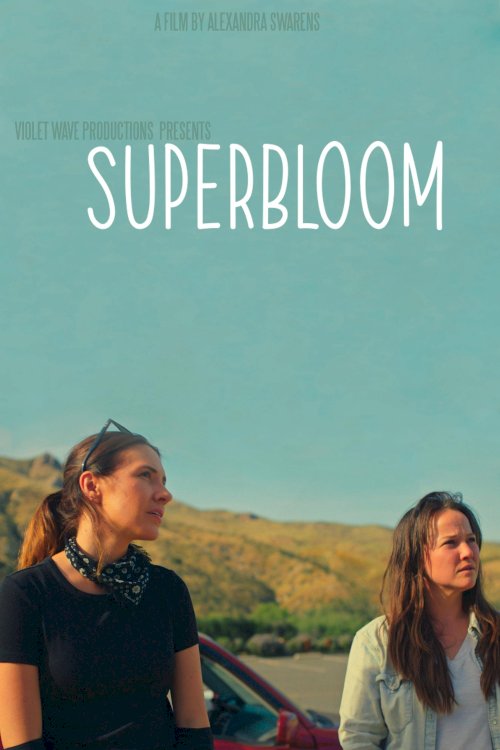 Superbloom Superbloom