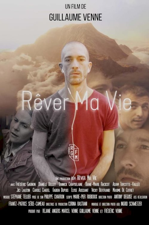 Rêver ma vie Rêver ma vie