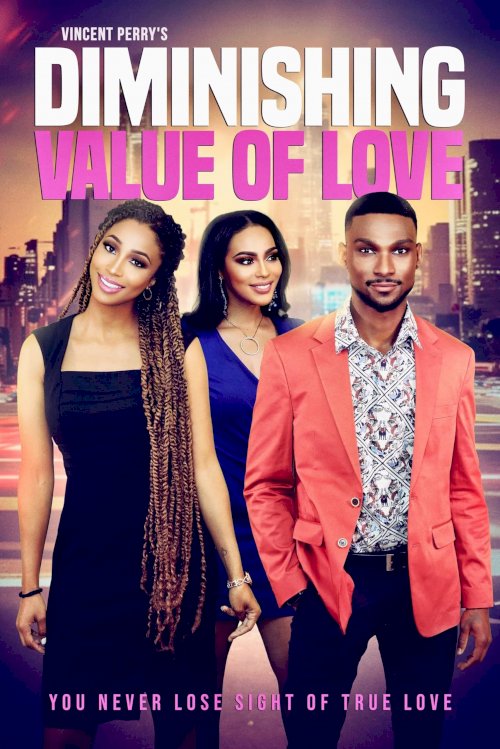 Diminishing Value of Love Diminishing Value of Love
