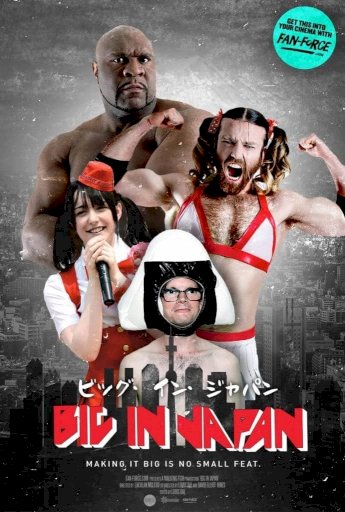 Big in Japan Big in Japan