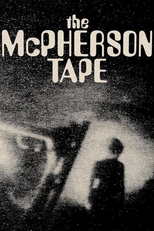 The McPherson Tape The McPherson Tape