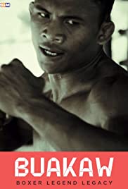 Buakaw: Boxer Legend Legacy Buakaw: Boxer Legend Legacy