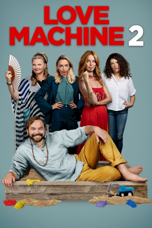 Love Machine 2 Love Machine 2