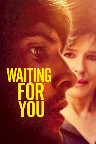 Waiting for You Waiting for You