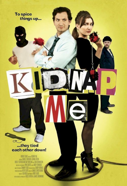Kidnap Me Kidnap Me