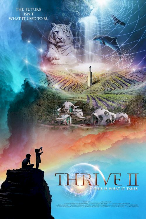 Thrive II: This Is What It Takes Thrive II: This Is What It Takes