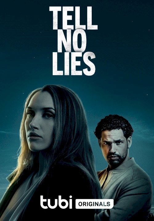 Tell No Lies Tell No Lies