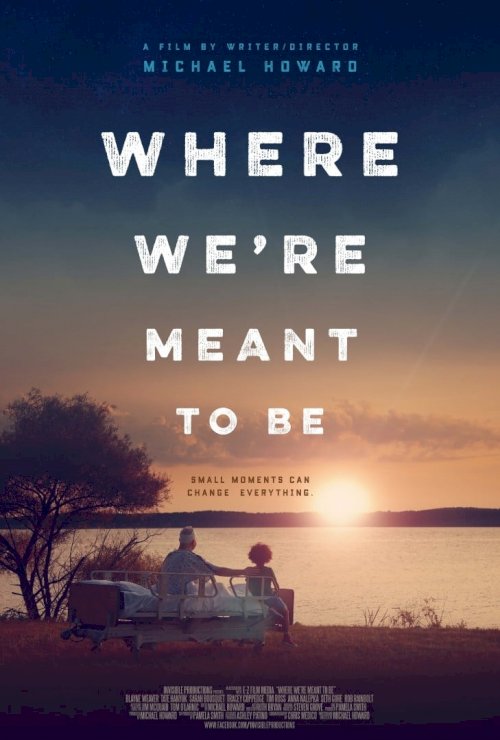 Where We're Meant to Be Where We're Meant to Be