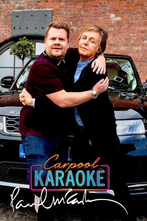 Carpool Karaoke: When Corden Met McCartney Live From Liverpool Carpool Karaoke: When Corden Met McCartney Live From Liverpool