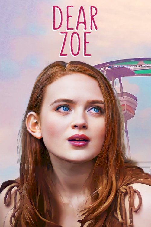 Dear Zoe Dear Zoe
