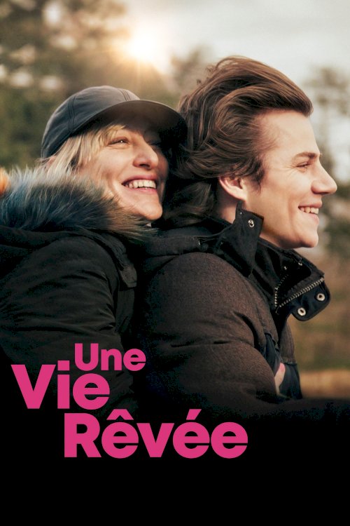 Une vie rêvée