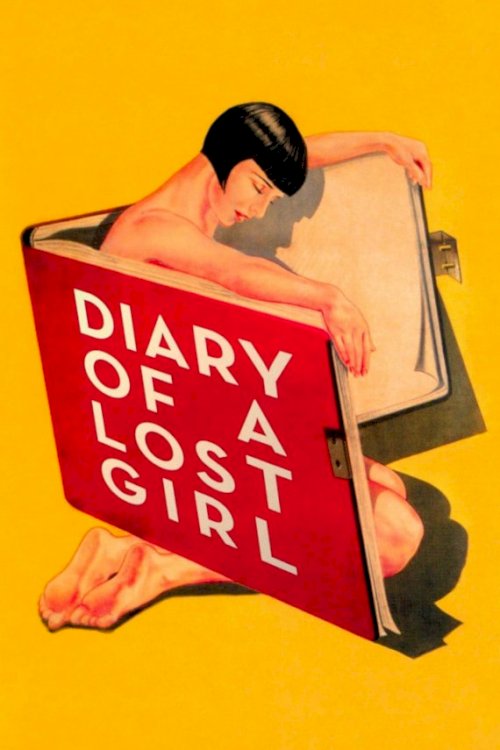 Diary of a Lost Girl Diary of a Lost Girl