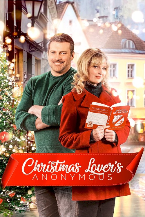 Christmas Lover's Anonymous Christmas Lover's Anonymous