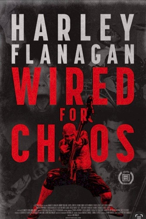 Harley Flanagan: Wired for Chaos Harley Flanagan: Wired for Chaos