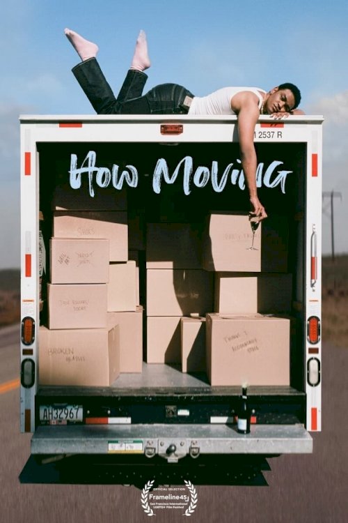 How Moving How Moving