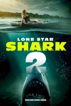 Lone Star Shark 2 Lone Star Shark 2